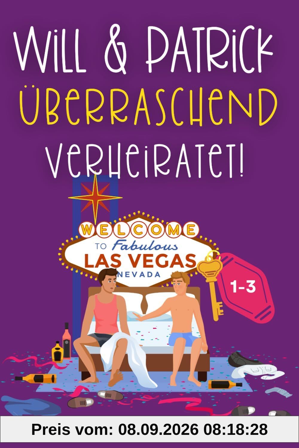 Überraschend … verheiratet!: Will & Patrick (Will & Patrick (Deutsche Ausgabe), Band 1)