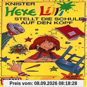 Hexe Lilli - Stellt die Schule auf den Kopf [Musikkassette] [Musikkassette] [Musikkassette]