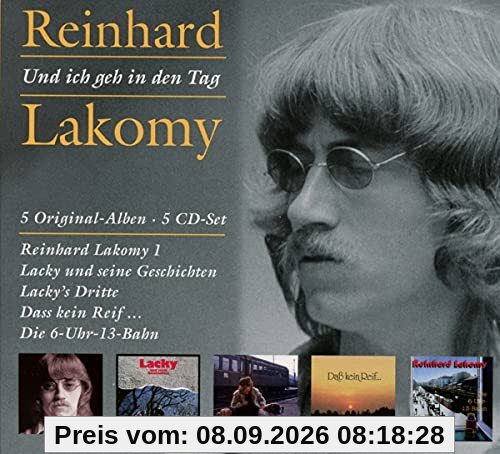 Und Ich Geh in Den Tag,die Original Alben
