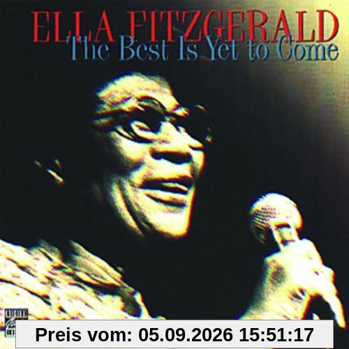 The Best Is Yet To Come (Original Jazz Classics)