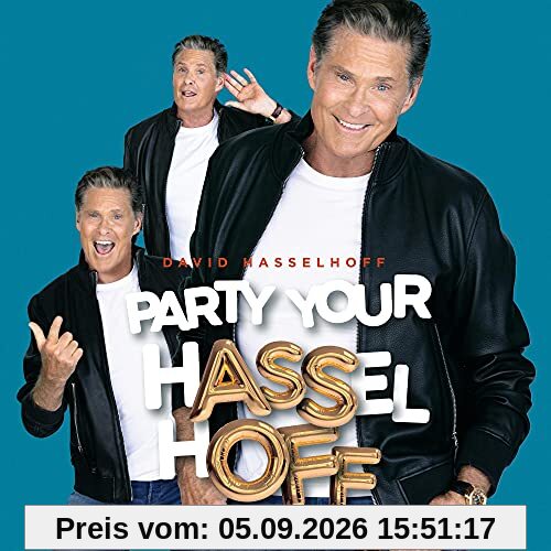 Party Your Hasselhoff, Inkl. 2 Bonus Tracks