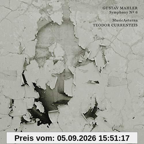 Mahler: Sinfonie Nr. 6