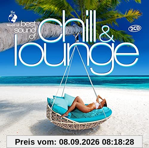 Best Sound Of Chill & Lounge