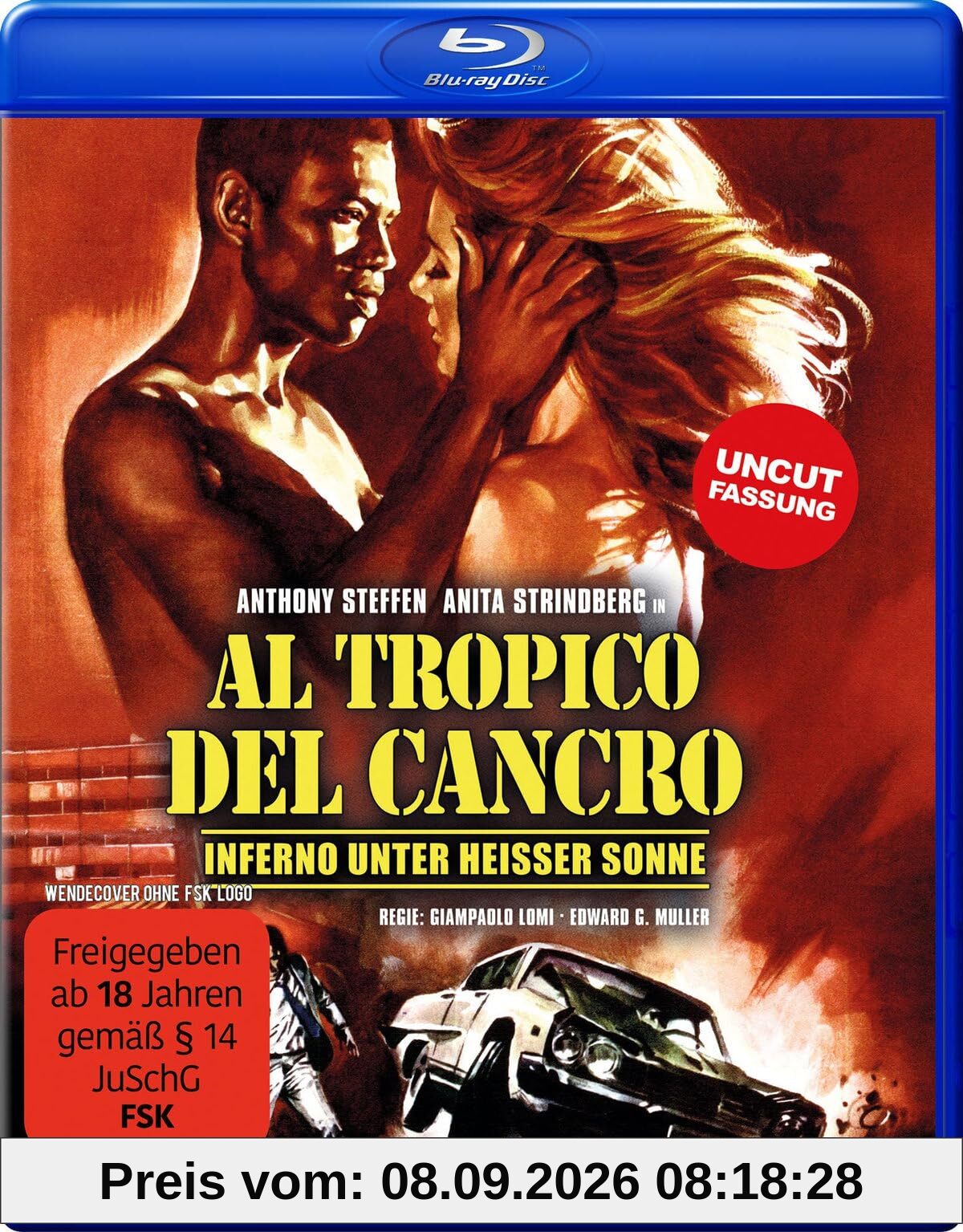 Al Tropico del Cancro - Inferno unter heißer Sonne [Blu-ray]