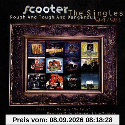 Rough and Tough and Dangerous. The Singles 94/98