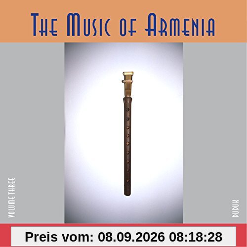 Music of Armenia Vol. 3 Duduk