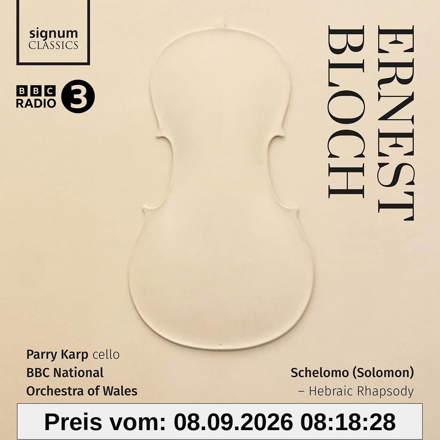 Ernest Bloch: Schelomo (Hebräische Rhapsody) - Suite für Viola und Orchester