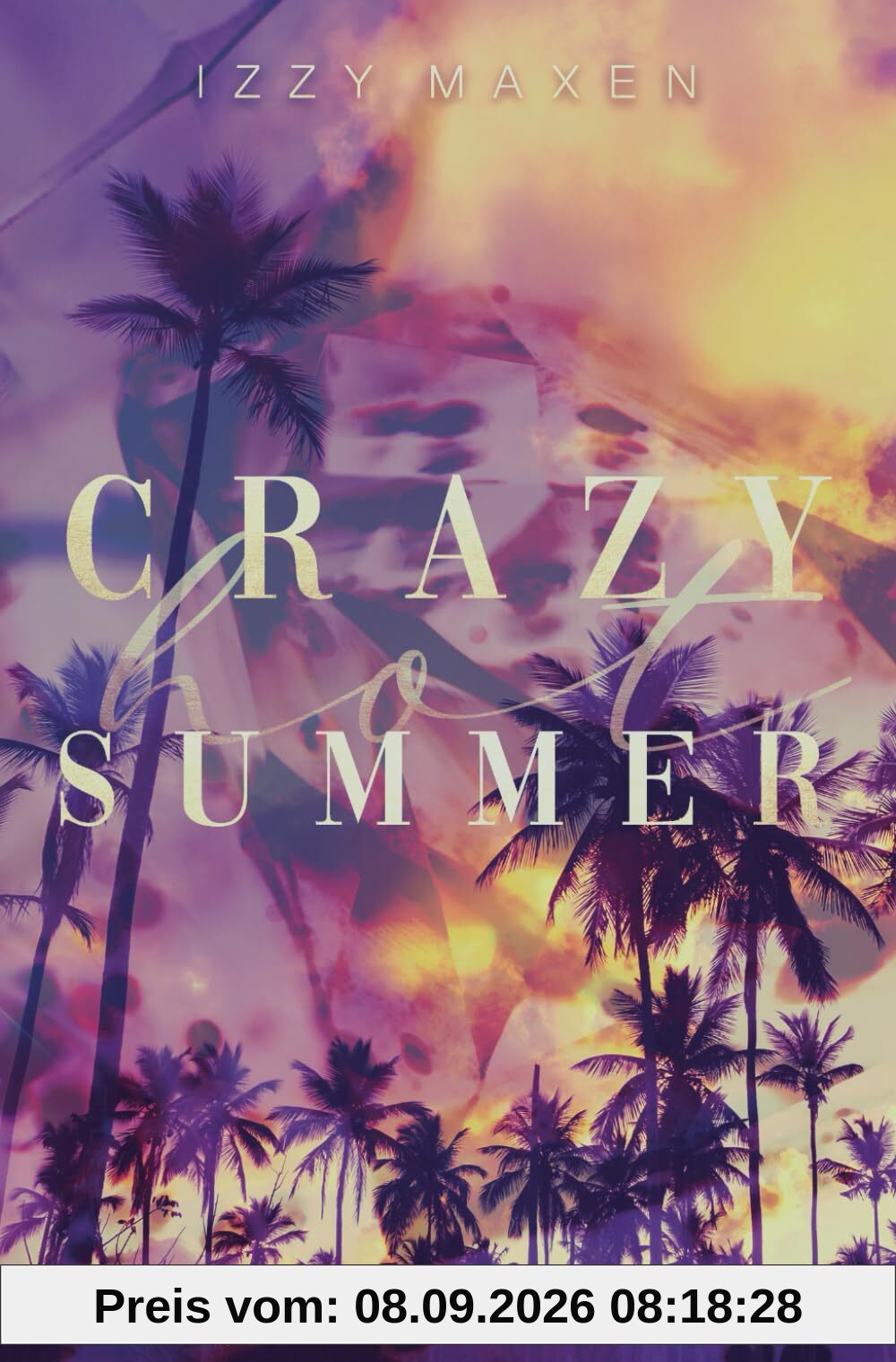 Crazy Hot Summer (Crazy Love)