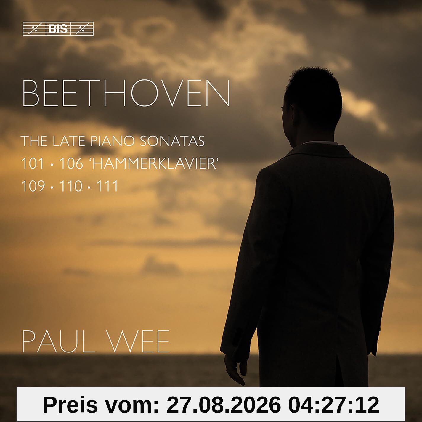 unbekannt Beethoven, Späte Klaviersonaten Nr. 28 - 32