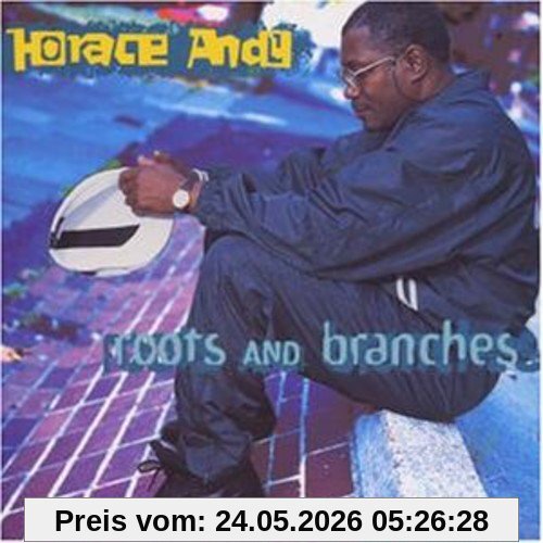 Horace Andy Roots And Branches
