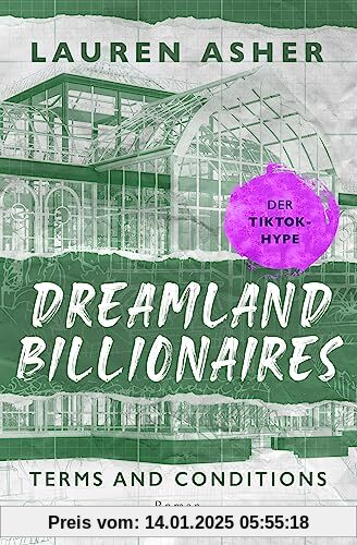 Dreamland Billionaires - Terms and Conditions: Der TikTok-Hype endlich auf Deutsch! - Roman (Die Dreamland-Billionaires-