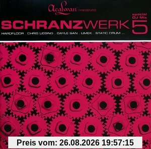 Schranzwerk Vol.5