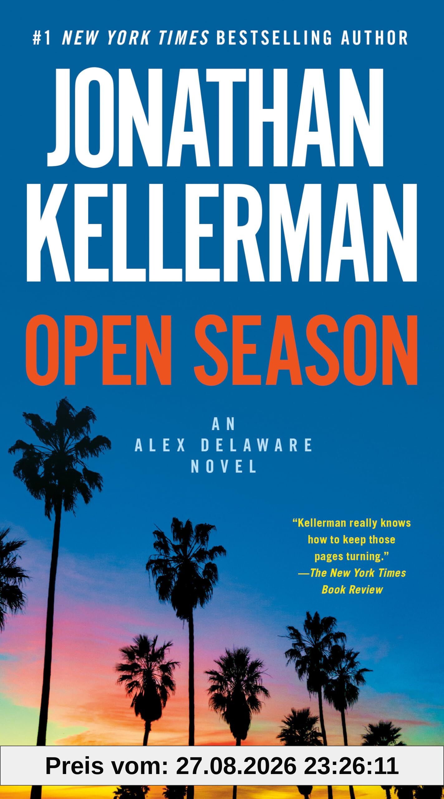 Jonathan Kellerman Open Season, An Alex Delaware Novel