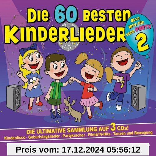 Die 60 Besten Kinderlieder für Deine Party