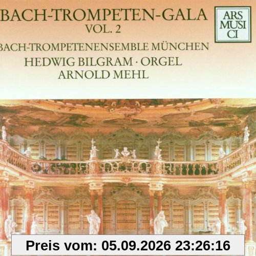 Bach-Trompeten-Gala Vol. 2