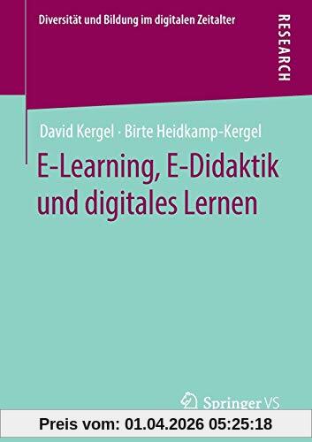 E-Learning, E-Didaktik und digitales Lernen (Diversität und Bildung im digitalen Zeitalter)