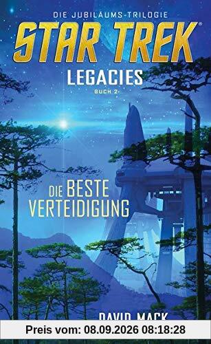 Star Trek - Legacies 2: Die beste Verteidigung