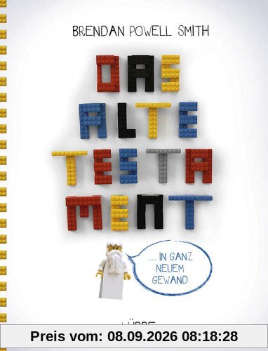 Das alte Testament: ... in ganz neuem Gewand