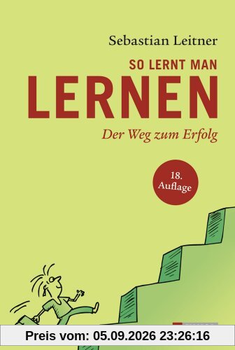So lernt man lernen: Der Weg zum Erfolg