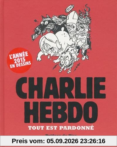 Charlie Hebdo : tout est pardonné