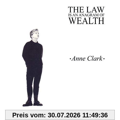Anne Clark The Law Is An Anagram Of Wealth (Digipak)