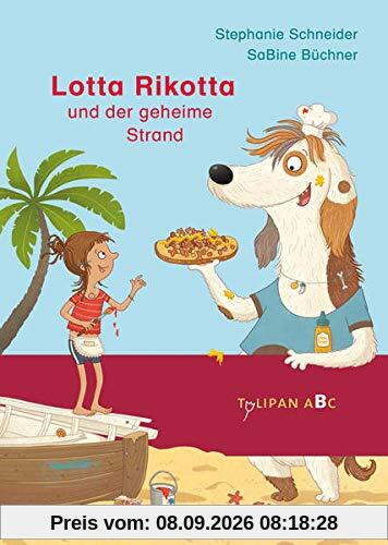 Lotta Rikotta und der geheime Strand