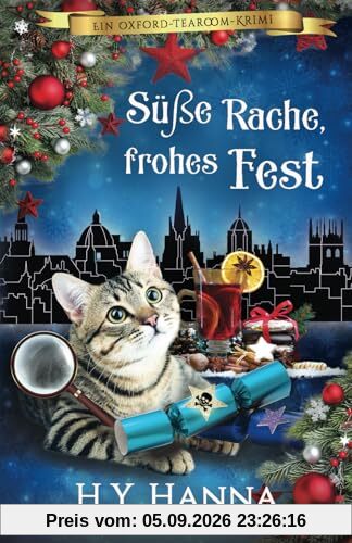Süße Rache, frohes Fest: (Ein Oxford-Tearoom-Krimi 10) ~ Weihnachts-Special