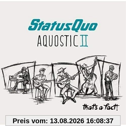 Aquostic II - That's a Fact!