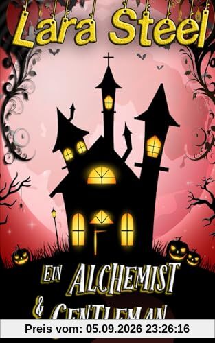Ein Alchemist & Gentleman (Halloween Love)