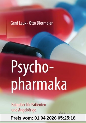 Psychopharmaka: Ratgeber für Patienten und Angehörige