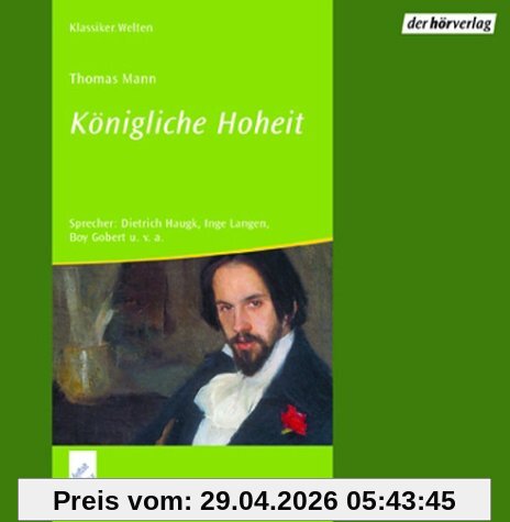 Königliche Hoheit. 3 CDs.
