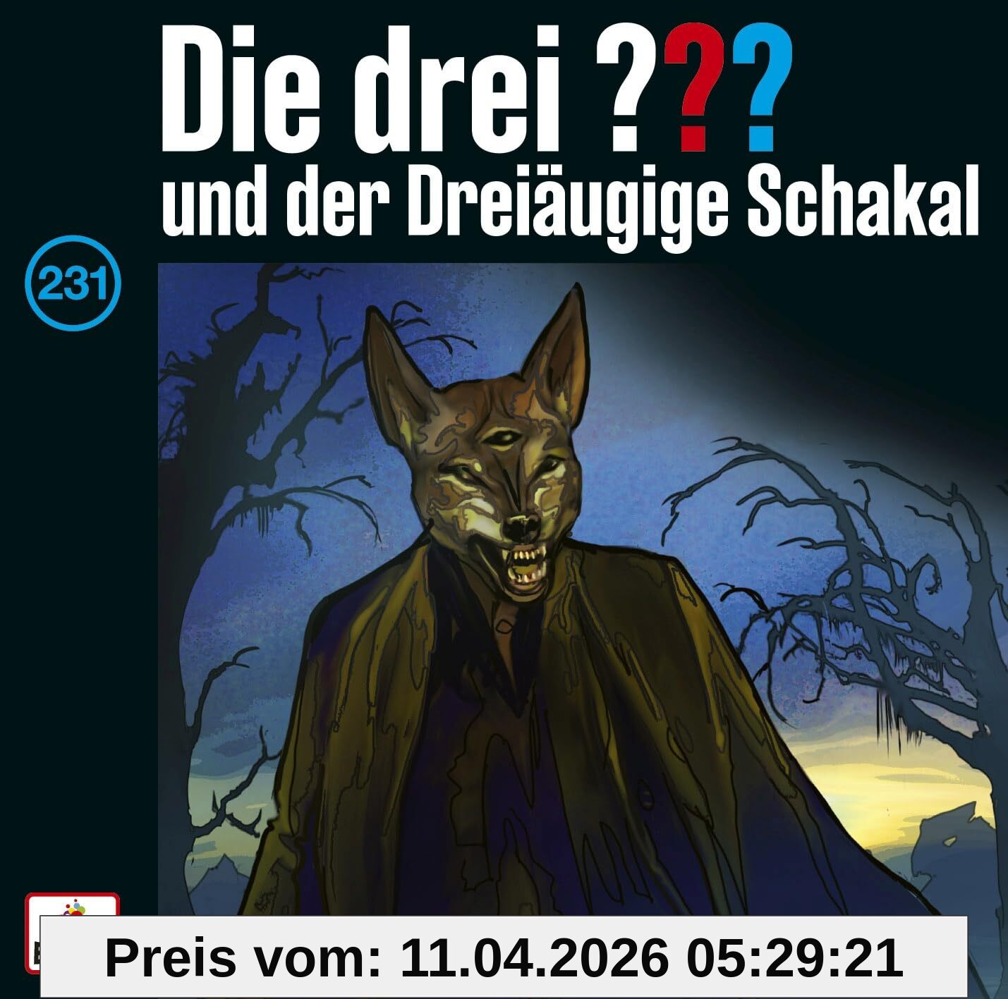 Folge 231: und der Dreiäugige Schakal