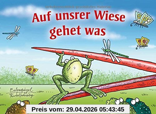Auf unsrer Wiese gehet was