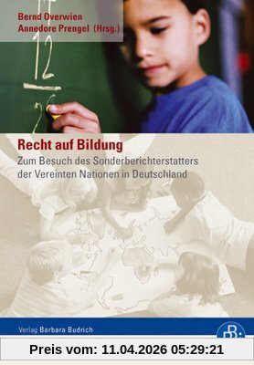 Recht auf Bildung: Zum Besuch des Sonderberichterstatters der Vereinten Nationen in Deutschland