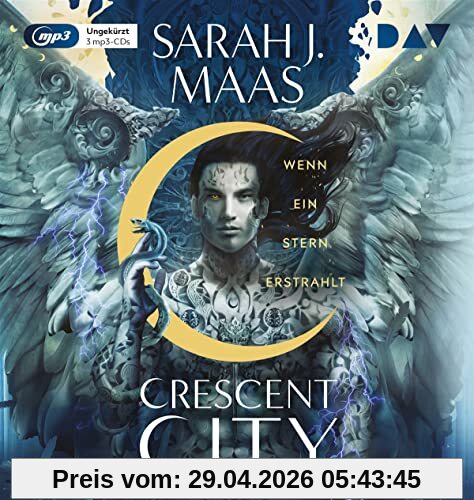 Crescent City – Teil 2: Wenn ein Stern erstrahlt: Ungekürzte Lesung mit Anne Düe (3 mp3-CDs) (Crescent City-Reihe)
