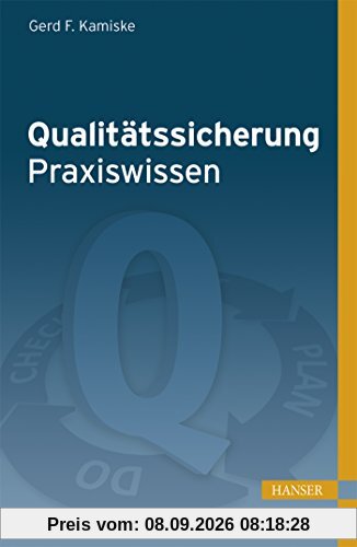 Qualitätssicherung - Praxiswissen