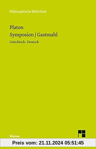 Symposion / Gastmahl (Philosophische Bibliothek)