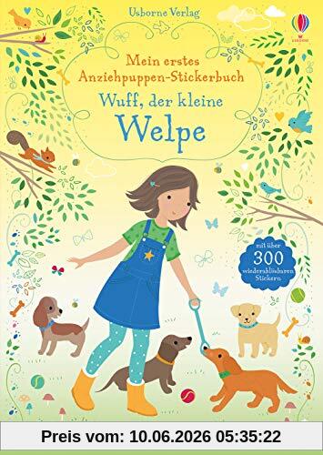 Mein erstes Anziehpuppen-Stickerbuch: Wuff, der kleine Welpe