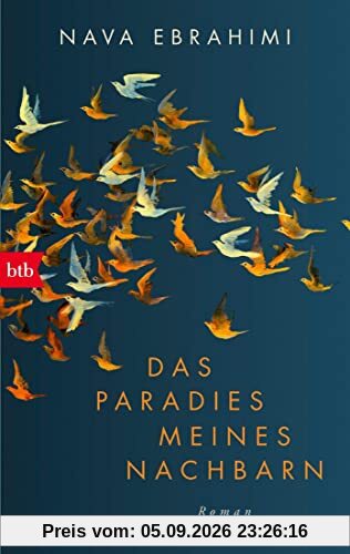 Das Paradies meines Nachbarn: Roman