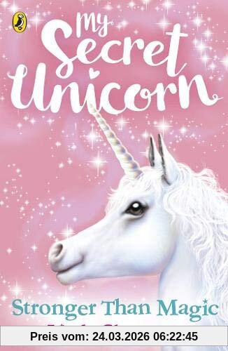 My Secret Unicorn: Stronger Than Magic