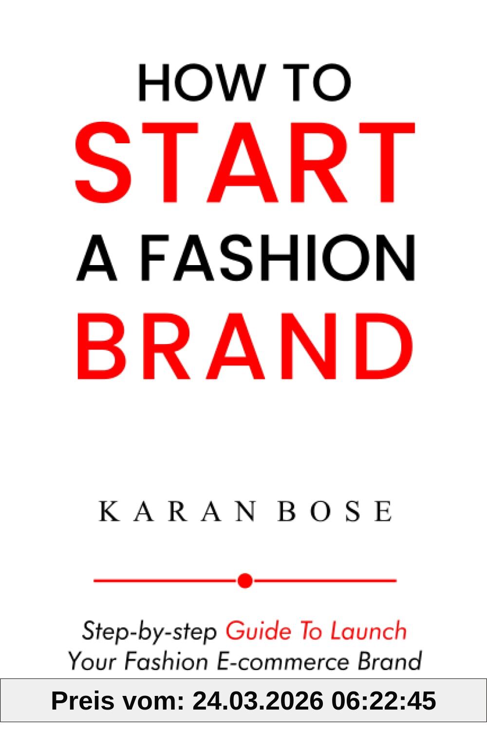 How to Start a Fashion Brand: Step-by-Step Guide to Launch Your Fashion E-commerce Brand