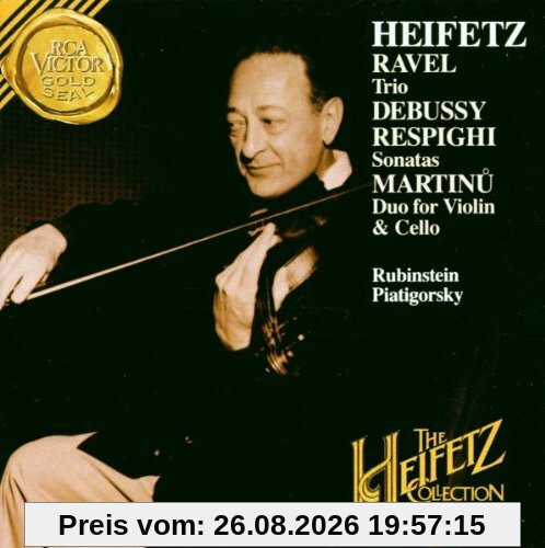 Heifetz Collection Vol. 44 - Ravel: Trio / Debussy, Respighi: Sonate / Martinu: Duo for Violin & Cello