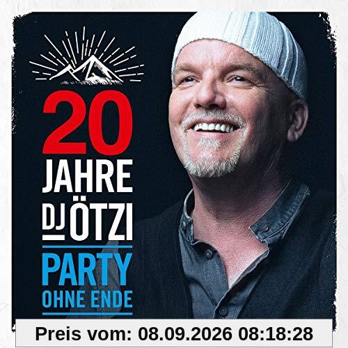 20 Jahre DJ Ötzi-Party Ohne Ende