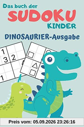 Das Buch der Sudoku Kinder 4x4