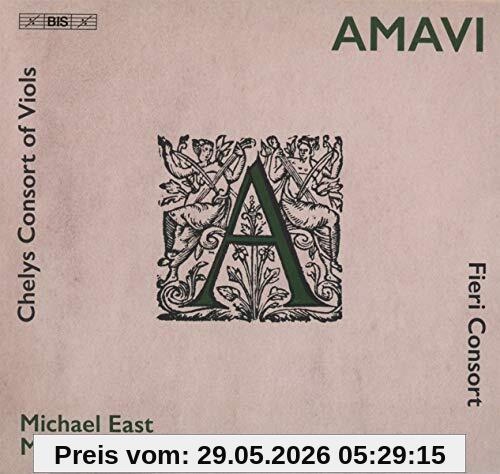 Fieri Consort Amavi.Musik Für Violen Und Gesang