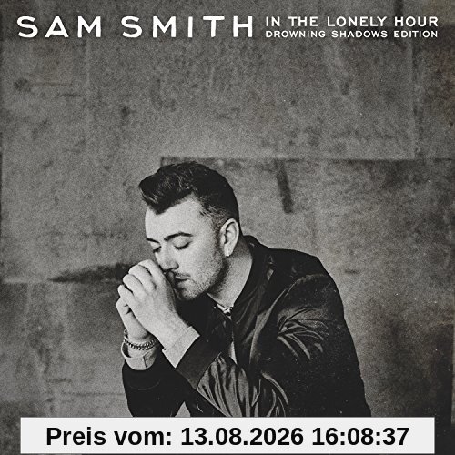 In The Lonely Hour (Drowning Shadows Edition)