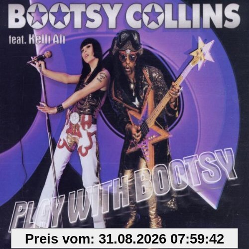 Play With Bootsy