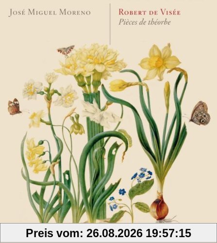 Robert de Visée: Pieces de Theorbe (Lautenstücke)