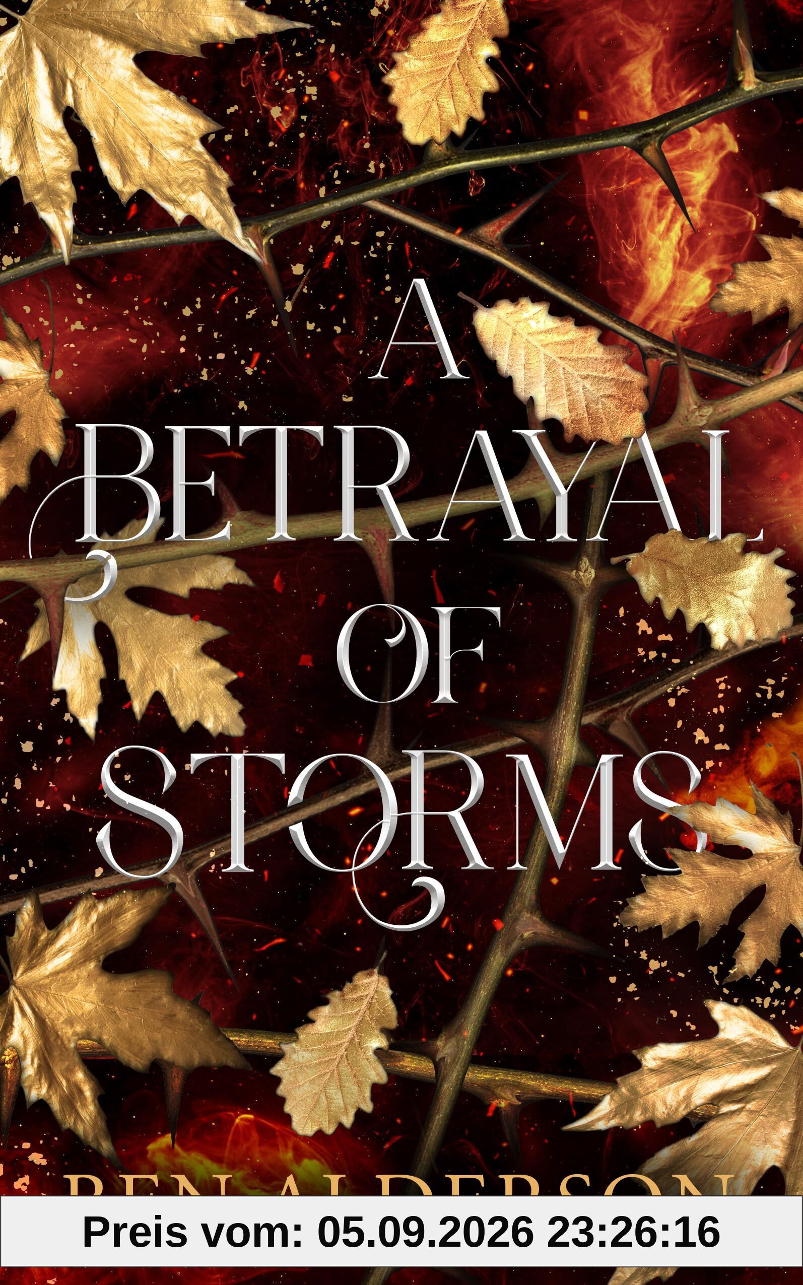 A Betrayal of Storms