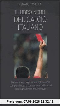 Il libro nero del calcio italiano (Controcorrente)